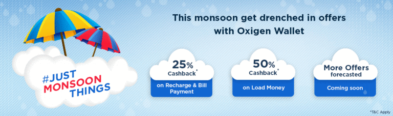 Oxigen Wallet mansoon offer – Get 50% Cashback on Adding money & 25% Cashback On recharges
