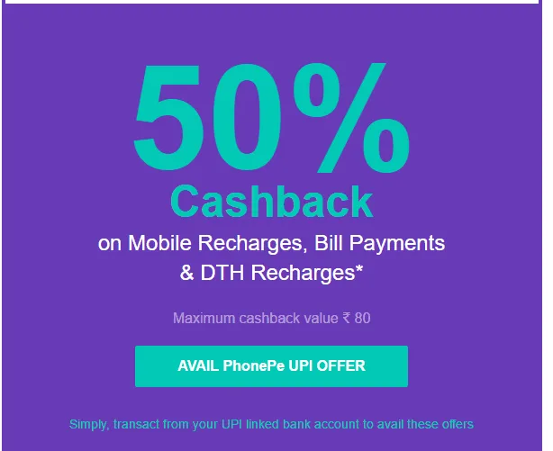 PhonePe Offer : Get 50% cashback on recharges and  bill payment (Bank transferable )