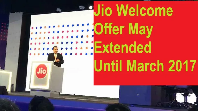 Reliance Jio 4G Welcome Offer Will end on December 3  instead of December 31