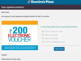 Get Free Rs. 200 Dominos Voucher By Filling A Survey 18 utl7byk