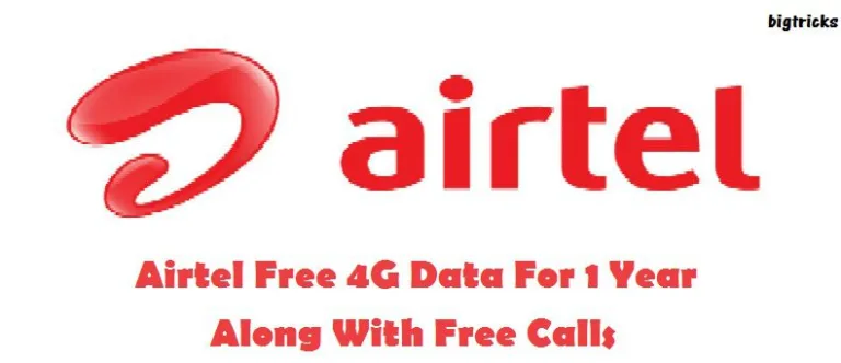 Airtel 4G : Free 4G Data And Calls For 1 Year (3GB Per Month)