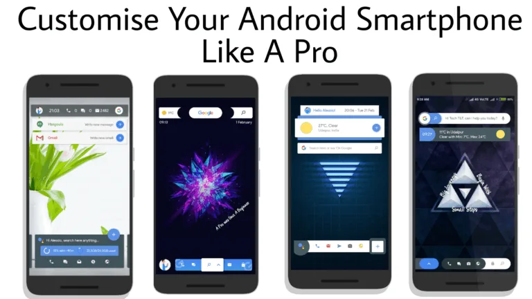 Best Way to Customize Your Android SmartPhones