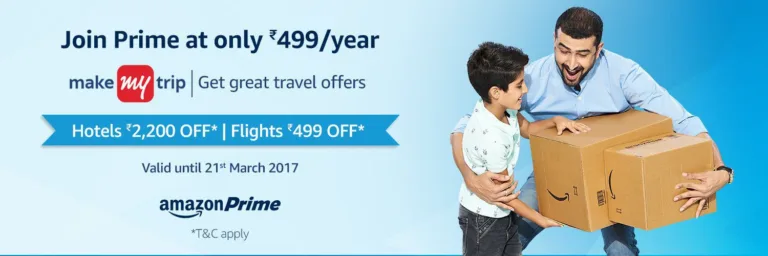Join Amazon Prime Membership and Get Rs. 2200 Off Makemytrip Discount coupon