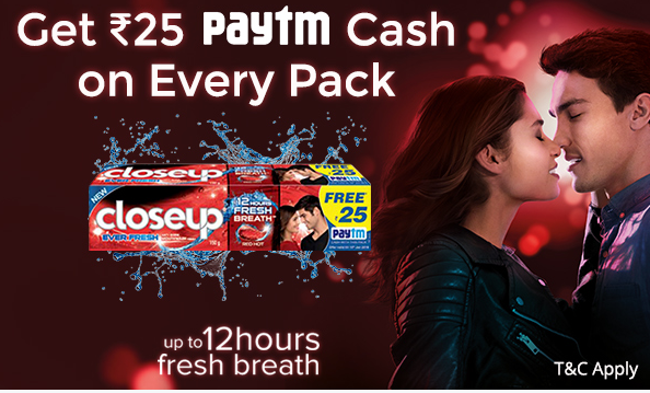 Paytm CloseUp Offer:Get Rs.25 Paytm Cash On Every Pack 1 Closeup Offer