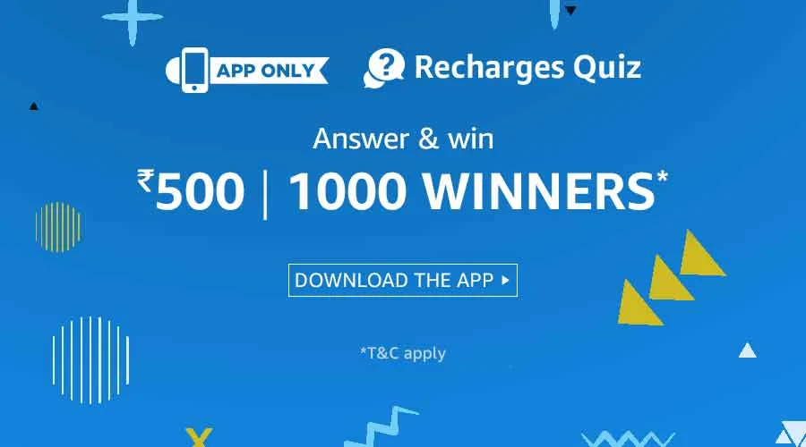 (Answers Added) Amazon Recharge Quiz:Answer 5 Questions and Get A Chance to Win Rs.500 Amazon Cash