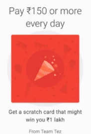 Google Tez New Year offer: Send Rs.150 and get a Chance to Win Rs.1 lakh daily
