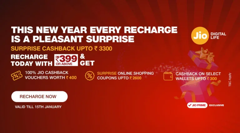Jio New Year Cashback: get upto Rs.3300 Cashback On Recharge Of Rs.399