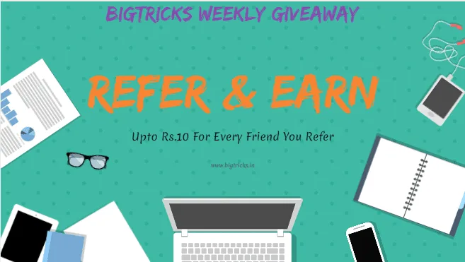 (Live Again)Bigtricks App : Install And Get Rs.10 & Rs.5 Per Referral Paytm Cash Instantly