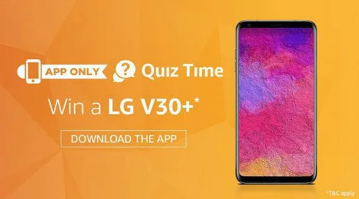Amazon Quiz Contest – LG V30 Plus Smartphone Quiz Answers