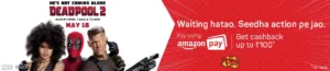 Deadpool 2 Movie Offer : Get 50% Cashback From Amazon On BookmyShow 1 Deadpool 2