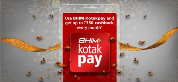 (Loot) BHIM KotakPay offer – Get upto Rs.750 Cashback on UPI Transaction