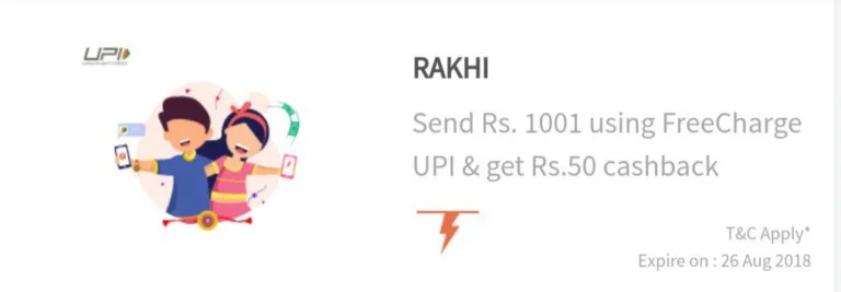 (Rakhi Offer) Freecharge – Send Rs.1001 Using UPI & Get Rs.50 Cash