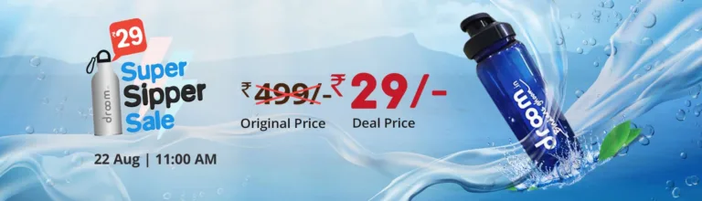 [Live@12]Droom Sipper Sale – Register & Get Droom Sipper for Rs.9 Only