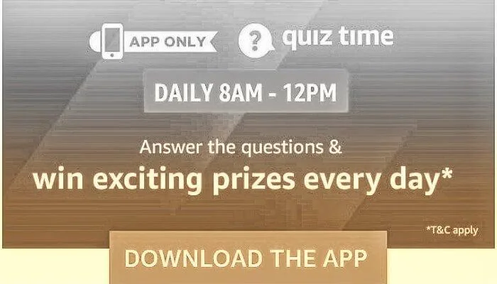 Amazon Quiz Time Answers Today 28th January – Win Rs.500 Cash