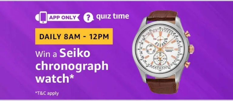 Amazon Quiz 26th February 2019 Answers – Answer & Win Seiko Watch