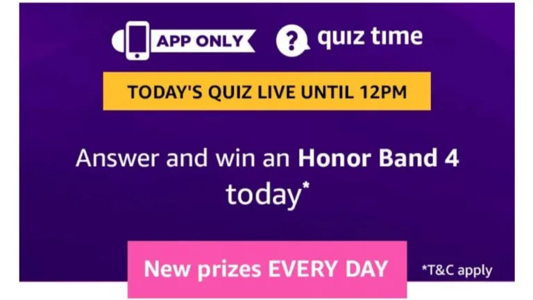Amazon Quiz 19th March 2019 Answers – Answer & Win Honor Band 4