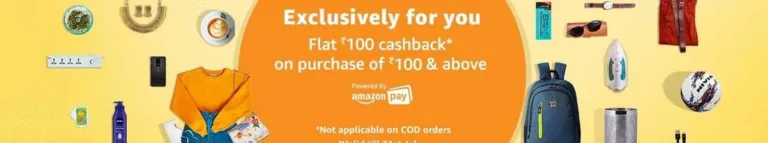 [New Users]Amazon Offer  – Get Free Shopping Worth Rs.100 (100% Cashback+ User Specific)