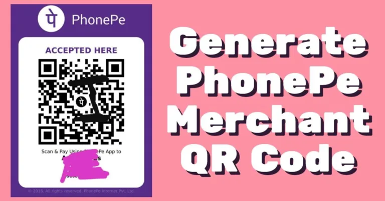 [Instant Approval] How to Get Phonepe Merchant QR Code Online – Order Smart Speaker Free