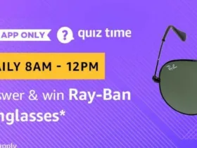 Amazon Quiz 9th March 2019 Answers - Answer & Win Ray-Ban Glasses 24 amazon