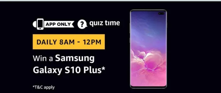 Amazon Quiz 10th March 2019 Answers – Answer & Win Samsung Galaxy S10 Plus