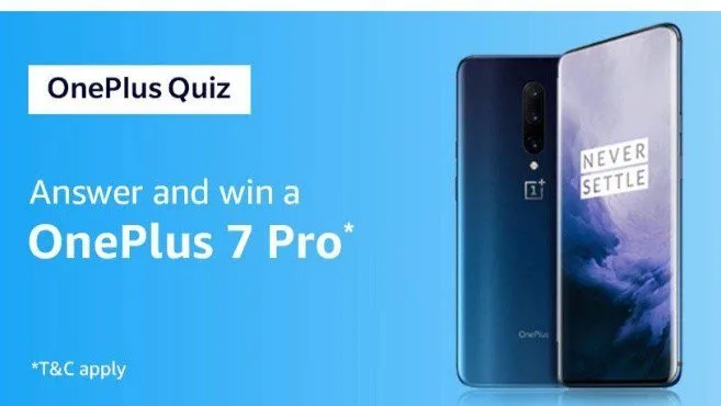 Amazon Quiz 25 May 2019 Answers – Answer & Win A Oneplus 7 Pro