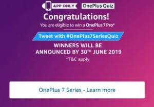Amazon Quiz 17th May 2019 Answers – Answer & Win Free OnePlus 7 Pro