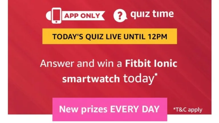 Amazon Quiz 4 June 2019 Answers – Answer & Win Fitbit Ionic Smartwatch