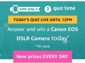 Amazon 23 August Quiz Answers - Answer & Win Canon Camera 14 Amazon Quiz