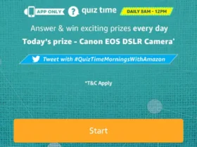 Amazon 6 August Quiz Answers - Answer & Win Canon DSLR Camera 13 Amazon
