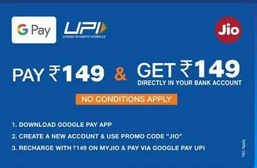 Google Pay Jio Loot – Get Rs.149 Plan Recharge Absolutely Free
