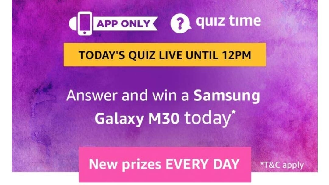 Amazon 18th September Quiz Answers Answer & Win Samsung Galaxy M30