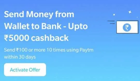 PayTM Wallet to Bank Offer – Send Money From Wallet to Bank & Get Upto ₹5000 PayTM Cash
