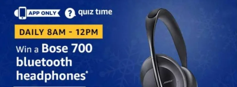 Amazon Quiz 21st December Answers – Answer & Win Bose 700 Bluetooth Headphones