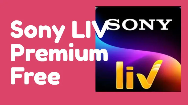[New] SonyLIV Premium Trick – Get SonyLIV 1 Year Subscription For Free
