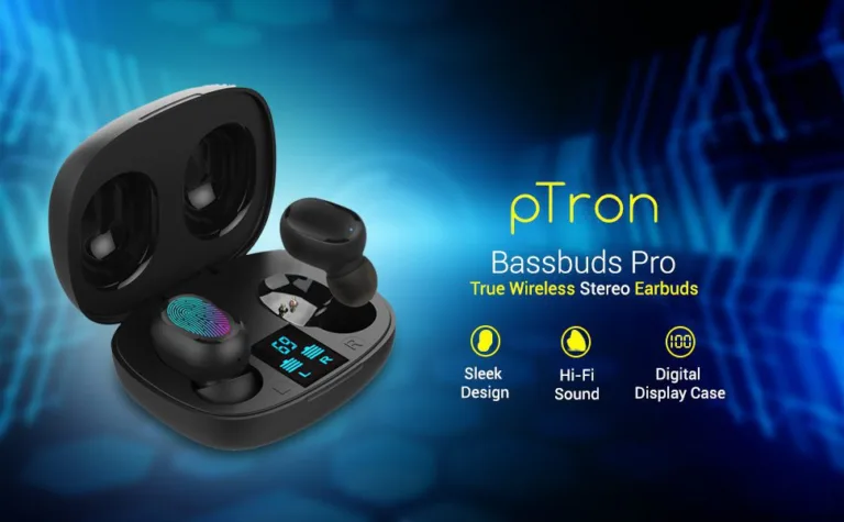 pTron Bassbuds Pro Review – Best Budget Bassbuds at Just Rs.1499