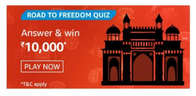 Amazon Road to Freedom Quiz Answers – Answer & Win ₹10,000 | Answers Added