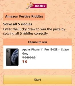 Amazon Great Indian Festival Specials: Festive Riddles : Solve & Win iPhone11 Pro 2 Amazon Riddles