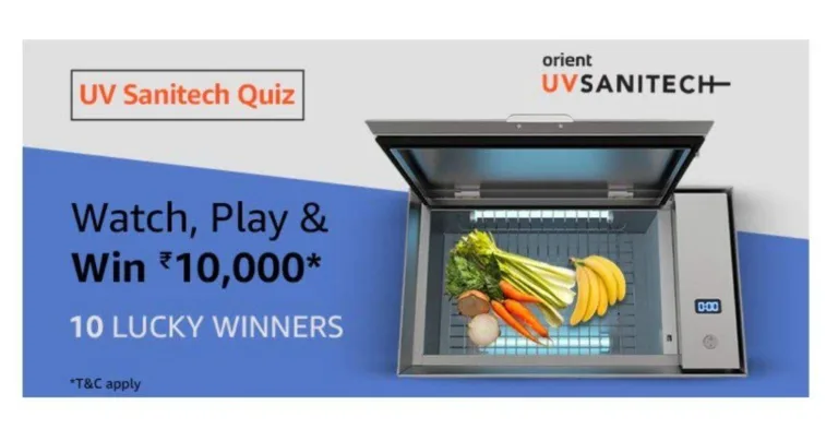 [Answers]Amazon UV Sanitech Quiz – Answer & win Rs.10000 [ 10 Winners ]