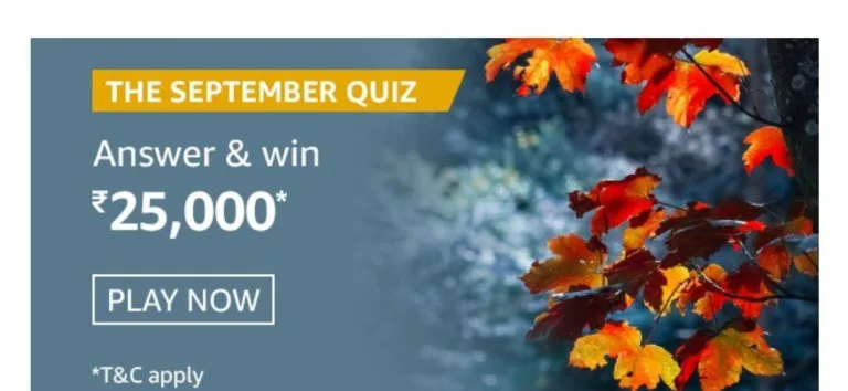 [Answers]Amazon The September Quiz – Answer 5 Questions & Win Rs.25000 Amazon Pay Cash