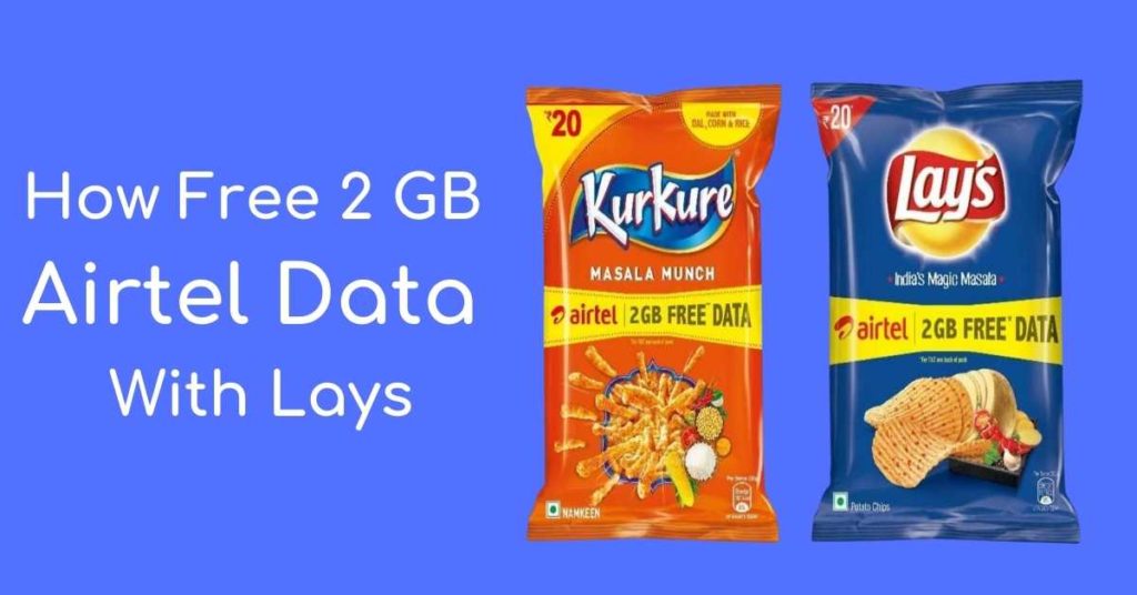 Free Upto 2GB Airtel 4G Data From Lays Chips & Kurkure 1