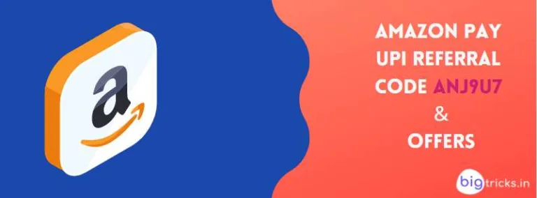 [2ZNZLQ] Amazon UPI Referral Code : Rewards Worth Rs.150 | Refer & Earn ₹25
