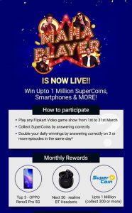 Flipkart MahaPlayer Contest - Play 3 Flipkart Games Daily & Win Supercoins or Oppo Smartphone 1 Flipkart Mahaplayer