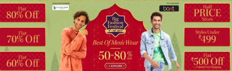 Myntra Big Fashion Festival – Everything at 50-80% Discount + 10% ICICI Discount & Cashback