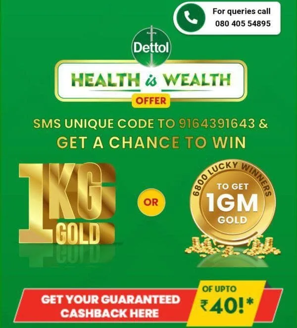 Dettol Health is Wealth Offer – Win Upto 1KG Gold | Assured Cashback Upto ₹40