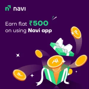 Navi App Refer & Earn: Signup & Get Upto Rs.25 Cash on Recharge Bill Payments &  Rs.100 Cash Per Referral