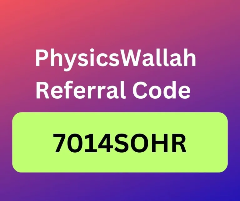 [7014SOHR] Physics Wallah (PW) Referral Code: ₹2000 Cashback on purchase