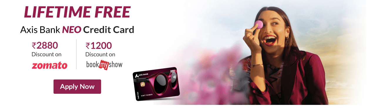 Axis Neo Credit Card : Lifetime Free Credit Card With 5% Cashback on ...