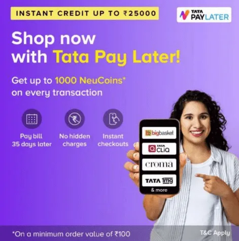 [SONU1612] Tata Pay Later Referral Code – Get Up To ₹25000 Instant Credit Limit | ₹500 Neu Coins on