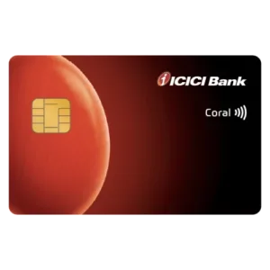 ICICI Coral Credit Card
