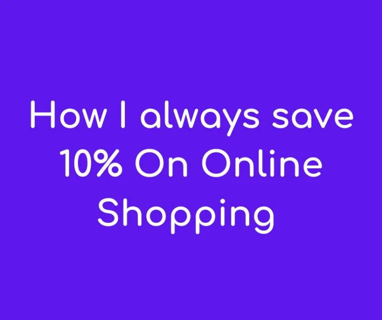 How I Always Save 10% on Online Shopping – Even When There’s No Bank Offer